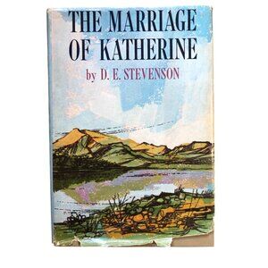 The Marriage Of Katherine D.E. Stevenson Hardcover Dust Jacket Vintage 1950s
